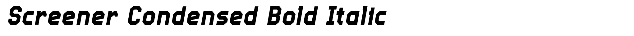 Screener Condensed Bold Italic image